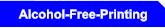 Alcohol-Free-Printing